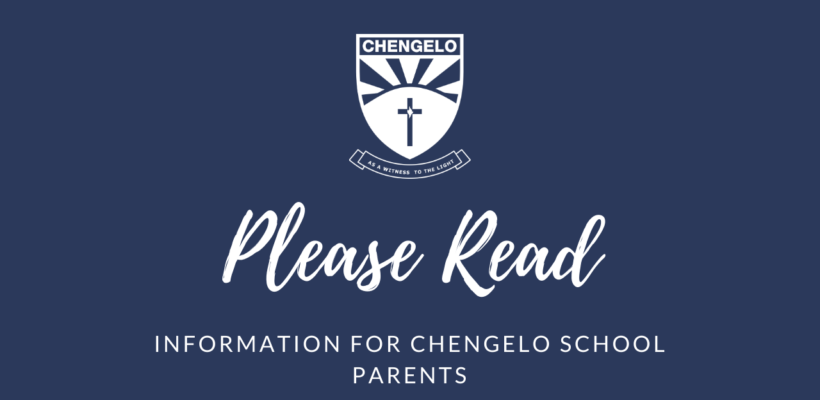 Please Read:  Information for Chengelo Parents