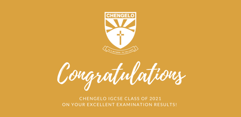 Incredible IGCSE results for Chengelo Form 5 students!